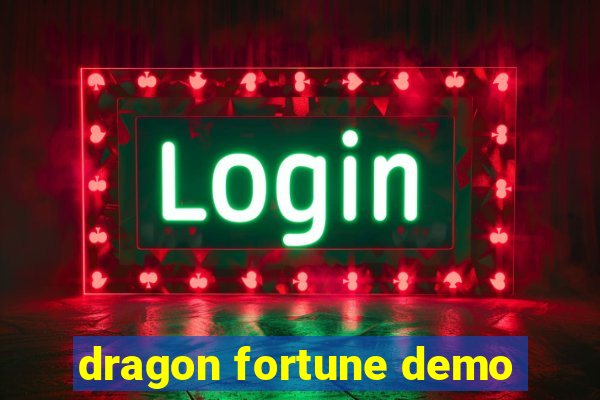 dragon fortune demo